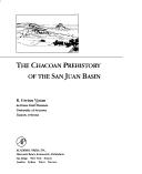 Cover of: The Chacoan prehistory of the San Juan Basin