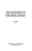 Cover of: The achievement of John Henry Newman by I. T. Ker