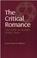 Cover of: The critical romance