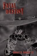 Cover of: Fatal destiny