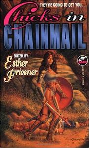 Cover of: Chicks in chainmail by edited by Esther Friesner.
