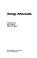 Cover of: Energy aftermath by Lee, Thomas H.