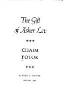 Cover of: The gift of Asher Lev