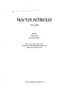 Cover of: New York architecture, 1970-1990 by edited by Heinrich Klotz with Luminita Sabau ; essays by Douglas Davis ... [et al.].
