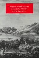 Cover of: The picturesque scenery of the Lake District, 1752-1855: a bibliographical study