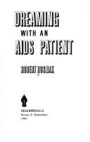 Cover of: Dreaming with an AIDS patient