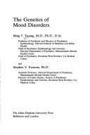 Cover of: The genetics of mood disorders