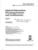 Cover of: Optical information processing systems and architectures, 8-11 August 1989, San Diego, California