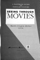 Cover of: Seeing through movies