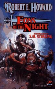 Cover of: Eons of the Night (The Robert E. Howard Library, Volume V)