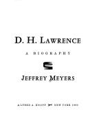 Cover of: D.H. Lawrence by Jeffrey Meyers