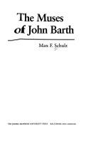 The muses of John Barth by Max F. Schulz