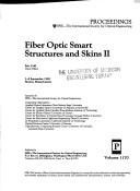 Cover of: Fiber optic smart structures and skins II: 5-8 September 1989, Boston, Massachusetts