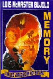 Cover of: Memory by Lois McMaster Bujold