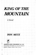 Cover of: King of the mountain: a novel