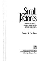 Small Victories by Samuel G. Freedman