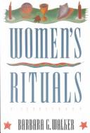 Cover of: Women's rituals: a sourcebook
