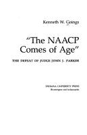 Cover of: The NAACP comes of age: the defeat of Judge John J. Parker