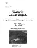 Cover of: Civil engineering guidelines for planning and designing hydroelectric developments.