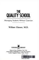 Cover of: The quality school by William Glasser