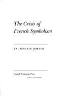 Cover of: crisis of French symbolism