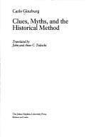 Cover of: Clues, myths, and the historical method
