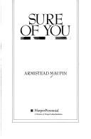 Cover of: Sure of you by Armistead Maupin