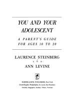 Cover of: You and your adolescent: a parent's guide for ages 10 to 20