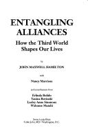 Cover of: Entangling alliances | John Maxwell Hamilton