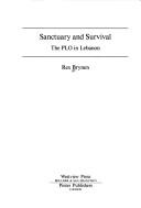 Cover of: Sanctuary and survival: the PLO in Lebanon