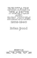 Cover of: Britain, France, and Belgium, 1939-1940 by Brian Bond