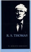 Cover of: R.S. Thomas by W. Moelwyn Merchant