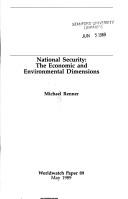 Cover of: National security: the economic and environmental dimensions
