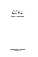 Cover of: The fiction of Anne Tyler