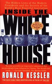 Cover of: Inside the White House by Ronald Kessler