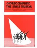 Cover of: Choreographing the stage musical