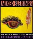 Cover of: Mixed blessings by Lucy R. Lippard
