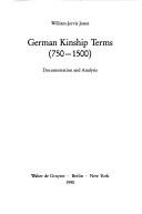 Cover of: German kinship terms, 750-1500: documentation and analysis