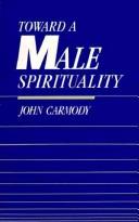 Cover of: Toward a male spirituality