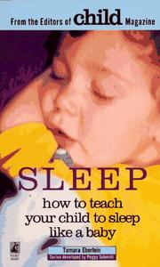 Cover of: SLEEP (Child's Magazine Guide to) by Tamara Eberlein