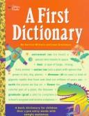 Cover of: A first dictionary by Harriet Wittels