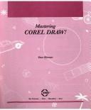Cover of: Mastering Corel DRAW!