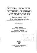 Cover of: Federal taxation of trusts, grantors, and beneficiaries by John L. Peschel