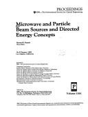 Cover of: Microwave and particle beam sources and directed energy concepts: 16-20 January 1989, Los Angeles, California