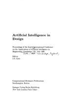 Cover of: Artificial intelligencein design by International Conference on the Applications of Artificial Intelligence in Engineering (4th 1989 Cambridge, England)