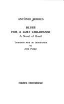 Cover of: Blues for a lost childhood: a novel of Brazil