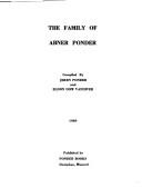 The family of Abner Ponder by Jerry Ponder