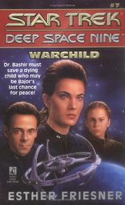 Cover of: Warchild: Star Trek: Deep Space Nine #7