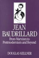 Cover of: Jean Baudrillard | Douglas Kellner
