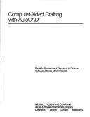 Cover of: Computer-aided drafting with AutoCAD